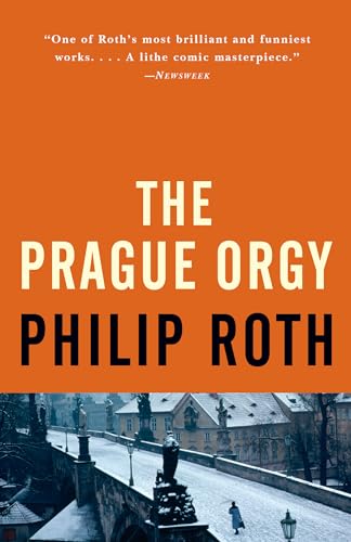 The Prague Orgy (Vintage International)